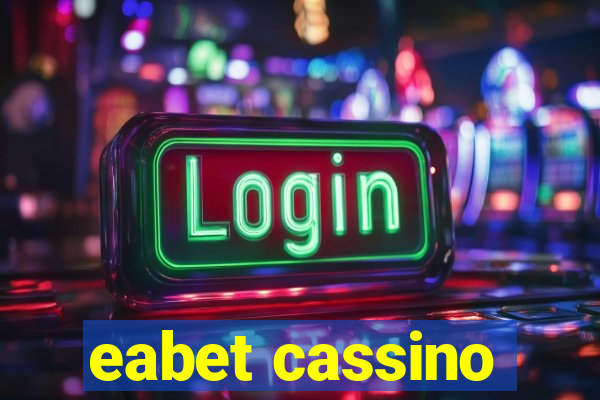 eabet cassino